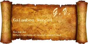 Galambos Vencel névjegykártya